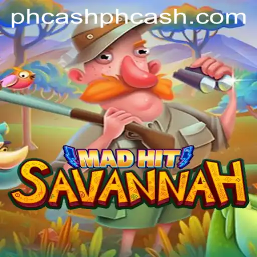 MadHitSavannah: The Ultimate Adventure Game with a Twist of 'phcash'